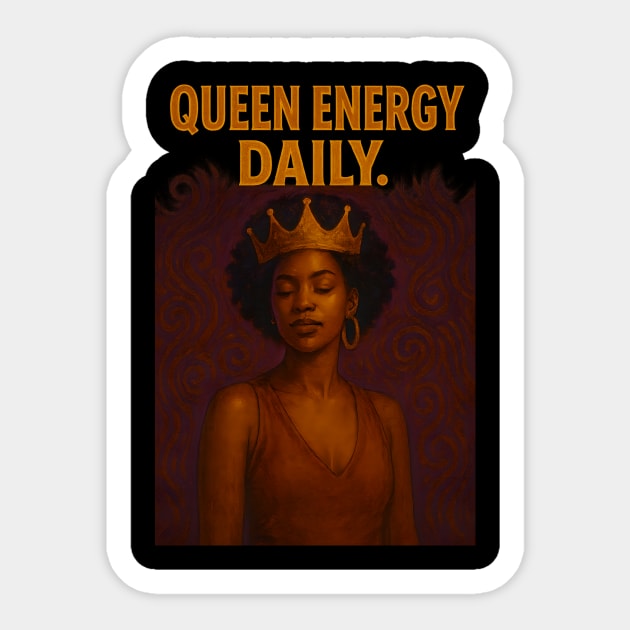 Queen Energy Daily Sticker by Roots In Royalty